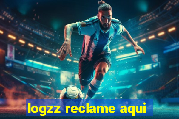 logzz reclame aqui